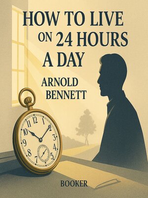 cover image of How to Live on 24 Hours a Day